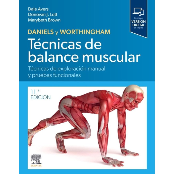 DANIELS Y WORTHINGHAM TECNICAS DE BALANCE MUSCULAR 11ª ED