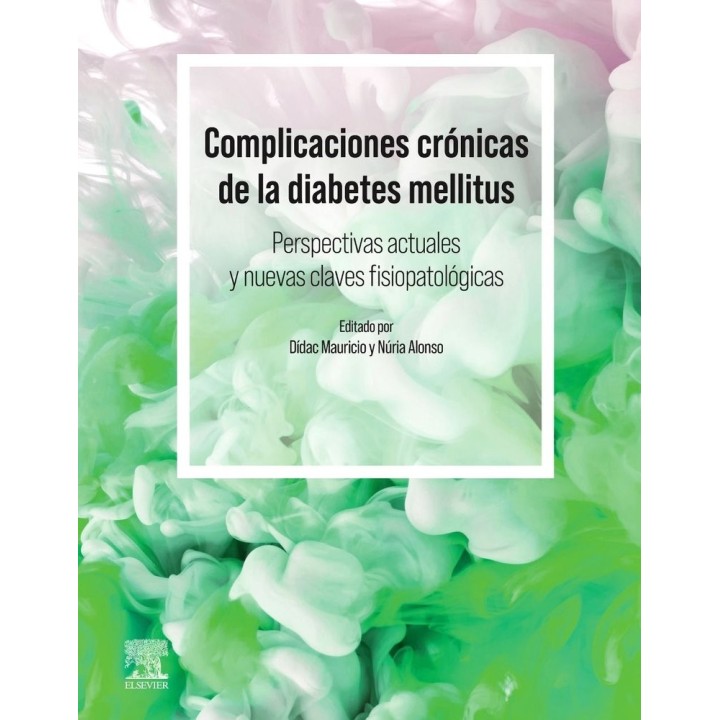 COMPLICACIONES CRONICAS DE LA DIABETES MELLITUS. PERSPECTIVA