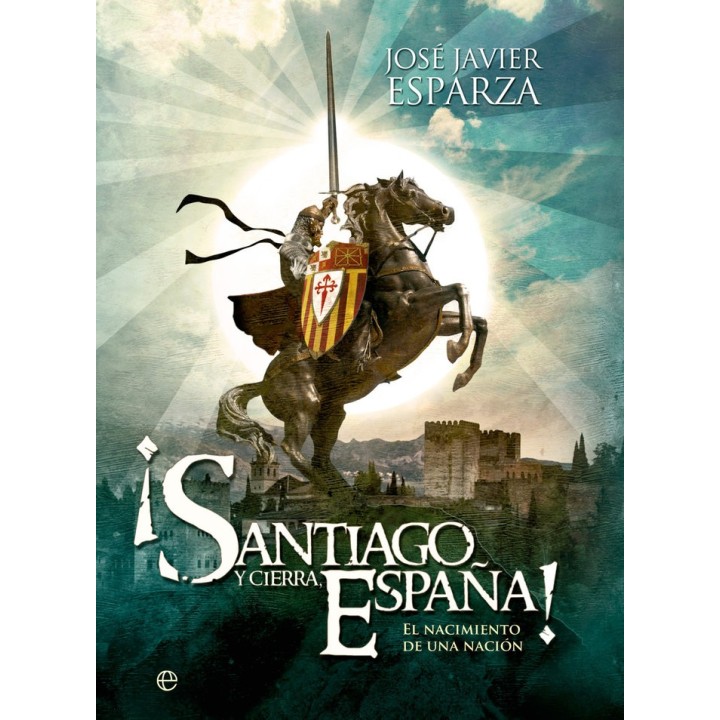SANTIAGO Y CIERRA ESPAÑA