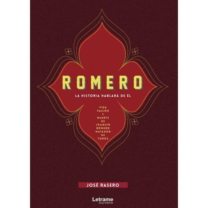 ROMERO LA HISTORIA HABLARA DE EL