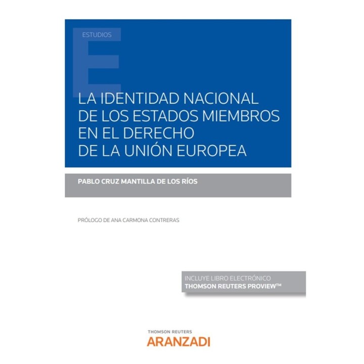 LA IDENTIDAD NACIONAL DE LOS ESTADOS MIEMBROS EN EL DERECHO