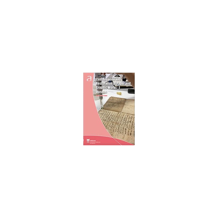 CONSERVATION AND RESTORATION OF PAPER AND GRAPHIC WORKS I WO