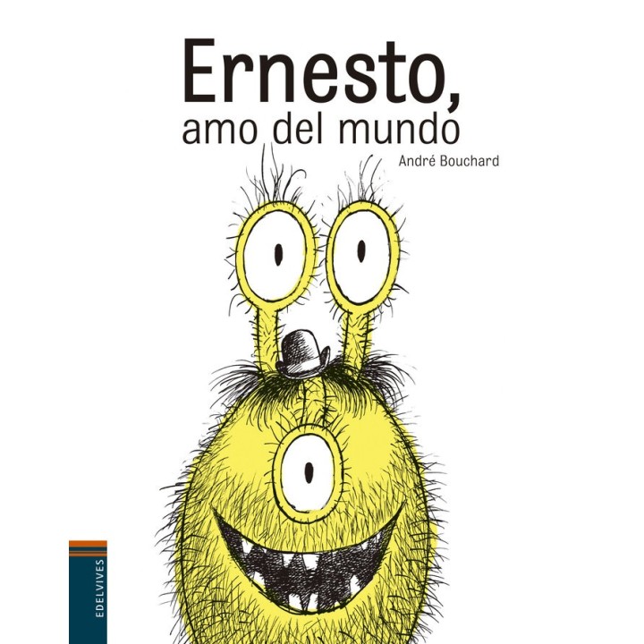 ERNESTO EL AMO DEL MUNDO