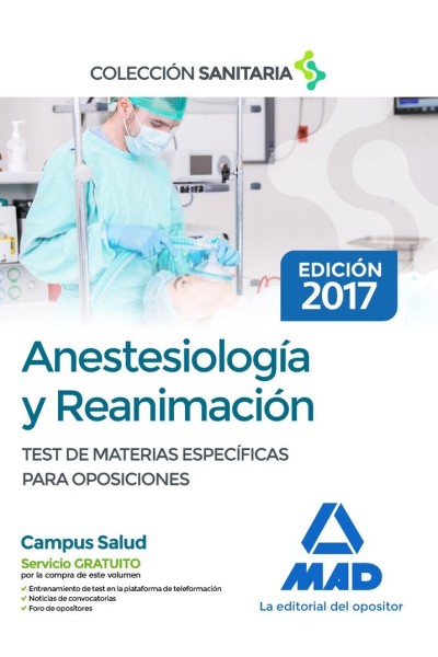 ANESTESIOLOGIA REANIMACION TEST COMENTADOS DE MATERIAS E