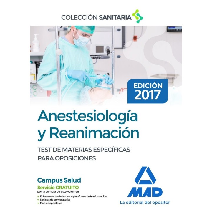 ANESTESIOLOGIA REANIMACION TEST COMENTADOS DE MATERIAS E