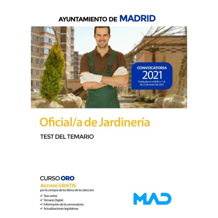 OFICIAL/A DE JARDINERIA DEL AYUNTAMIENTO DE MADRID. TEST DEL