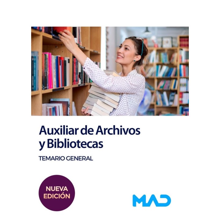 AUXILIAR DE ARCHIVOS Y BIBLIOTECAS TEMARIO GENERAL