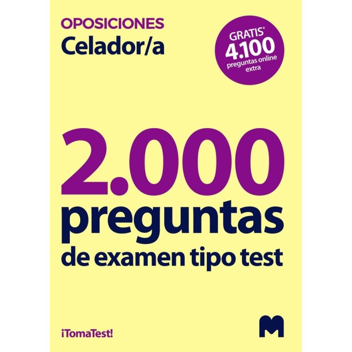 2000 PREGUNTAS DE EXAMEN TIPO TEST PARA OPOSICIONES A CELAD