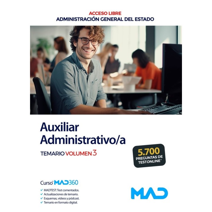 AUXILIAR ADMINISTRATIVO/A ACCESO LIBRE TEMARIO VOLUMEN 3