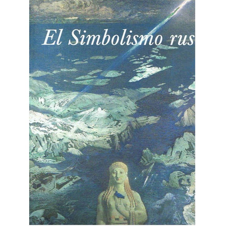 EL SIMBOLÍSMO RUSO