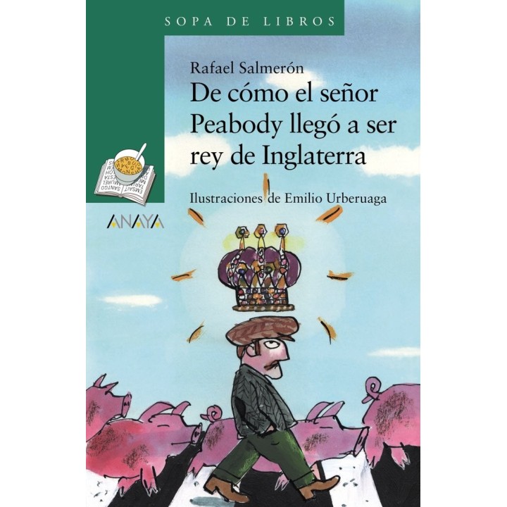 DE COMO EL SEÑOR PEABODY LLEGO A SER REY DE INGLATERRA
