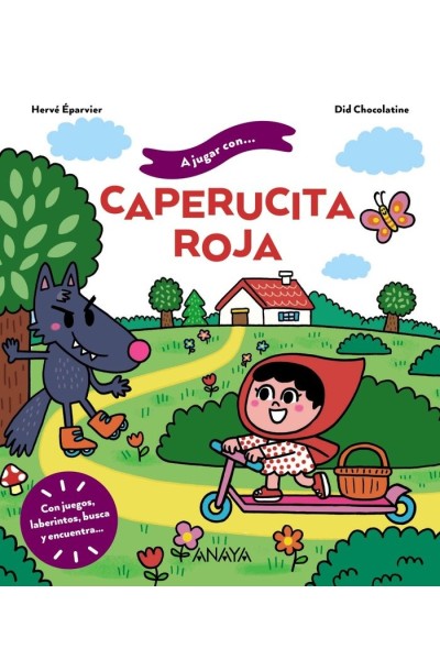 A JUGAR CON CAPERUCITA ROJA
