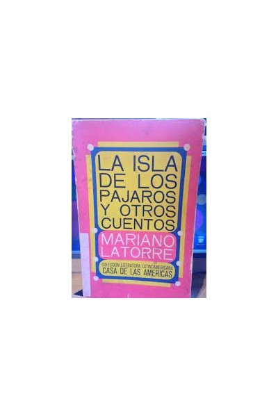 LA ISLA DE LOS PÁJAROS Y OTROS CUENTOS
