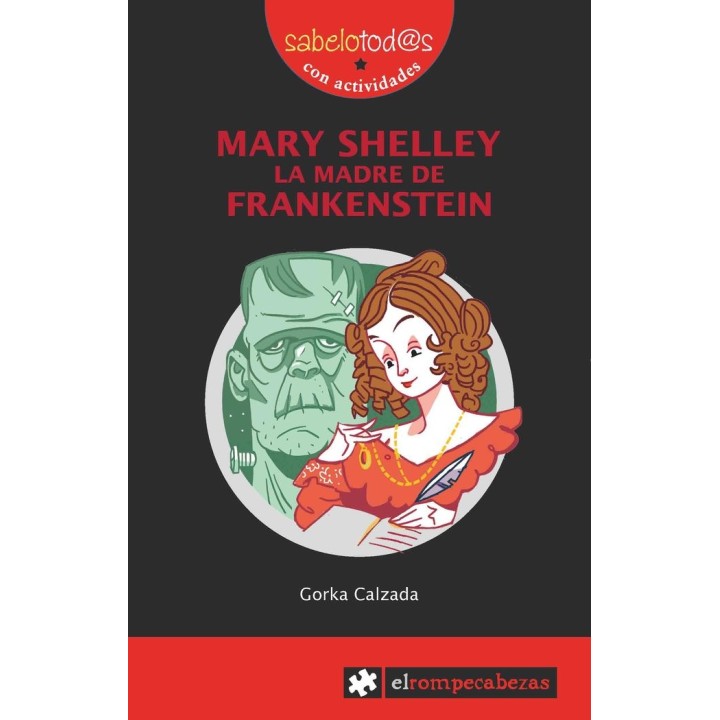 MARY SHELLEY LA MADRE DE FRANKENSTEIN