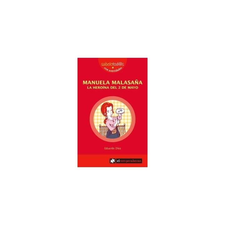 MANUELA MALASAÑA LA HEROINA DEL 2 DE MAYO