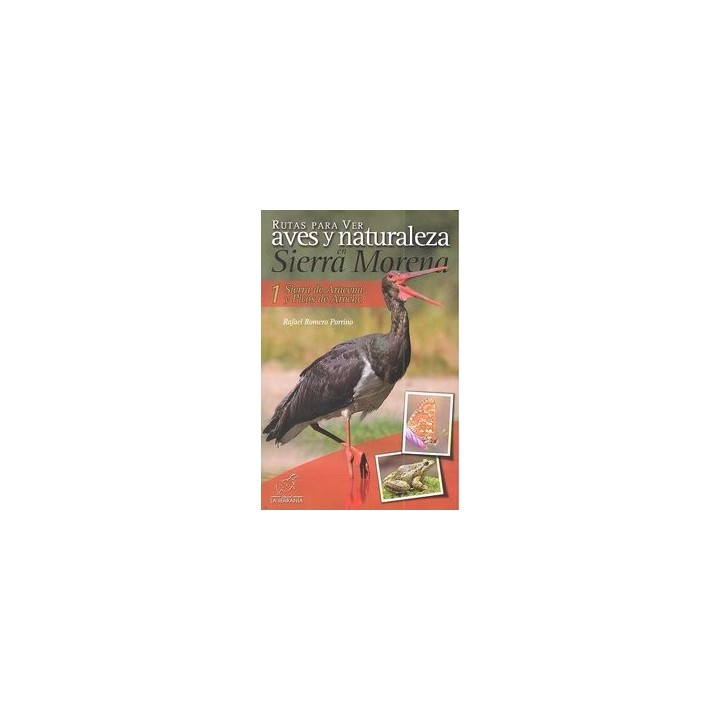 RUTAS PARA VER AVES Y NATURALEZA EN SIERRA MORENA