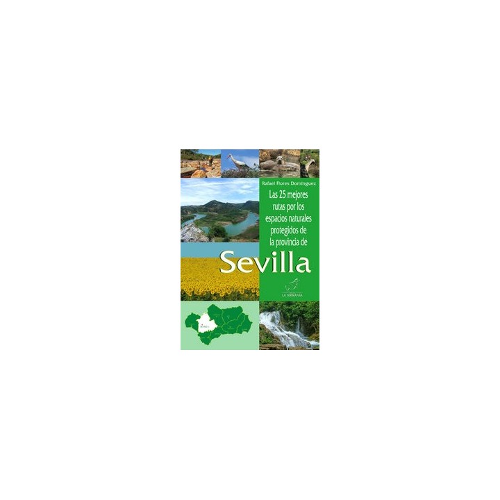 25 MEJORES RUTAS ESPACIOS NATURALES PROTEGIDOS DE SEVILLA