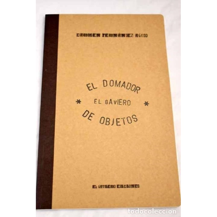 EL DOMADOR DE OBJETOS