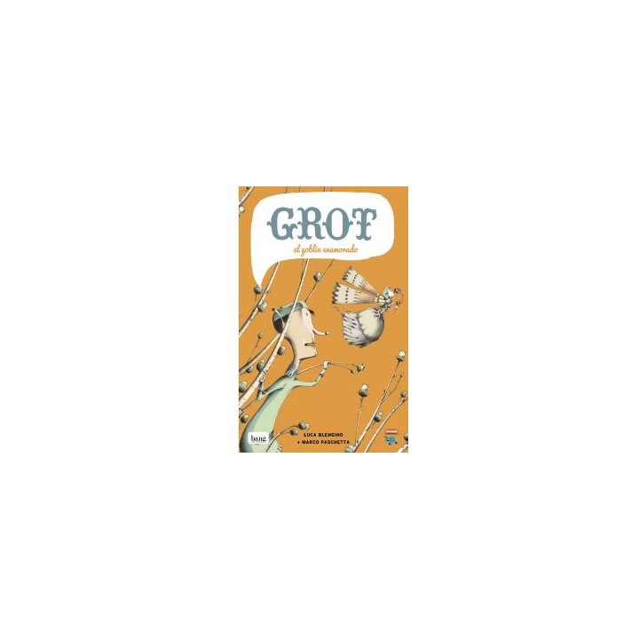 GROT EL GOBLIN ENAMORADO