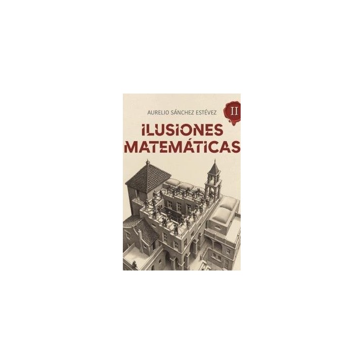 ILUSIONES MATEMATICAS II