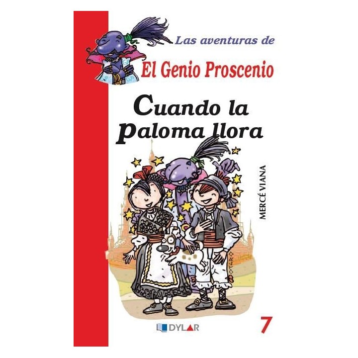 AVENTURAS GENIO PROSCENIO 7 CUANDO LA PALOMA LLORA