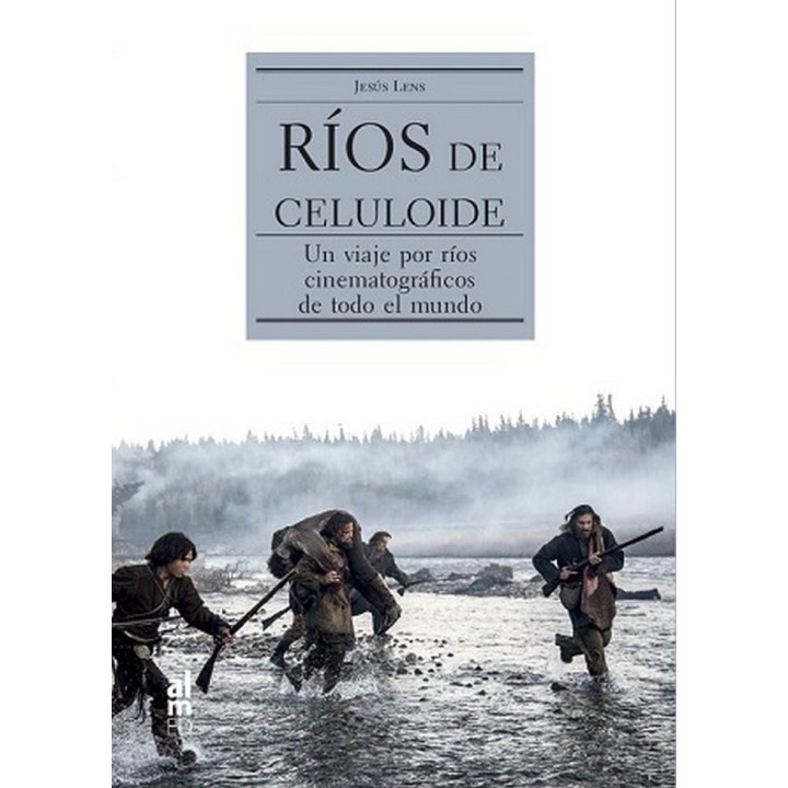 RIOS DE CELULOIDE