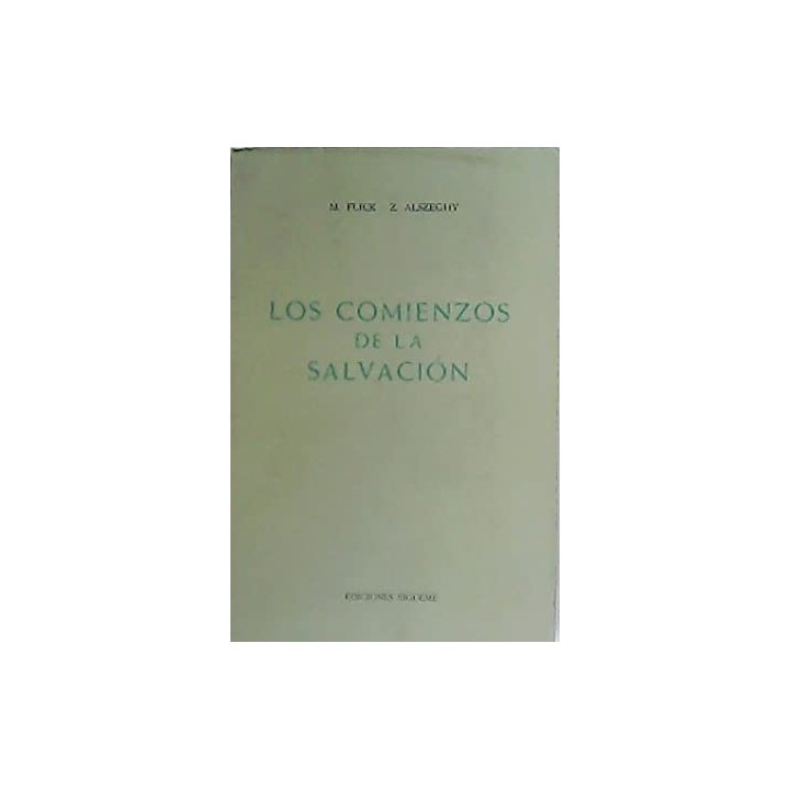 Los comienzos de la salvación