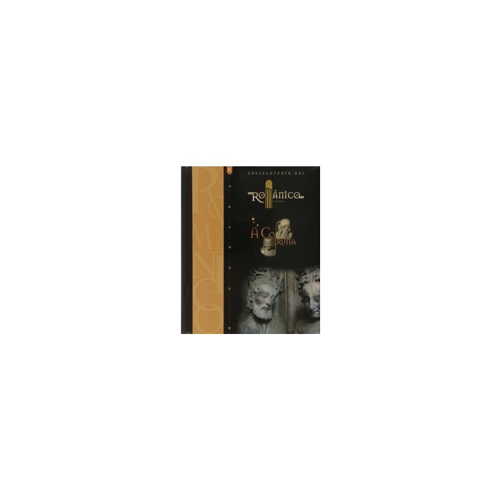ENCICLOPEDIA DEL ROMANICO A CORUÑA II