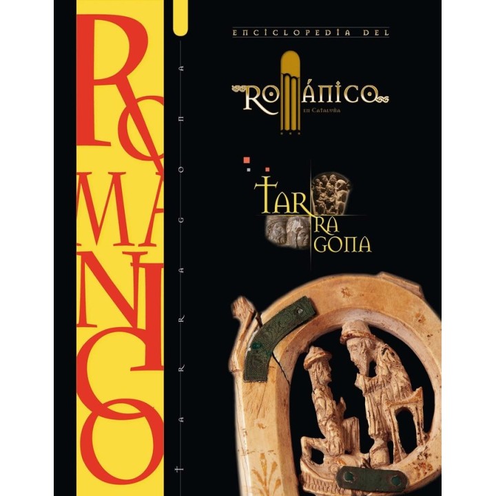 ENCICLOPEDIA DEL ROMANICO TARRAGONA