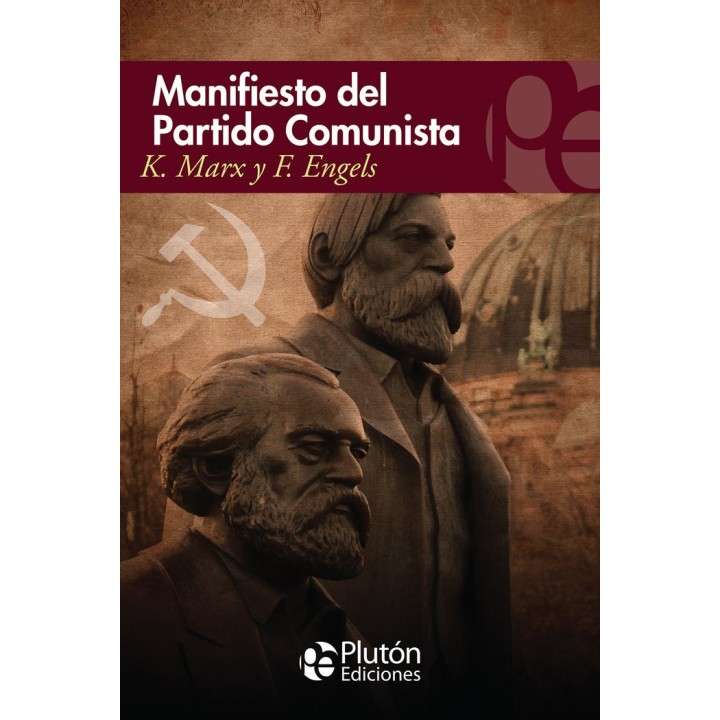 MANIFIESTO DEL PARTIDO COMUNISTA