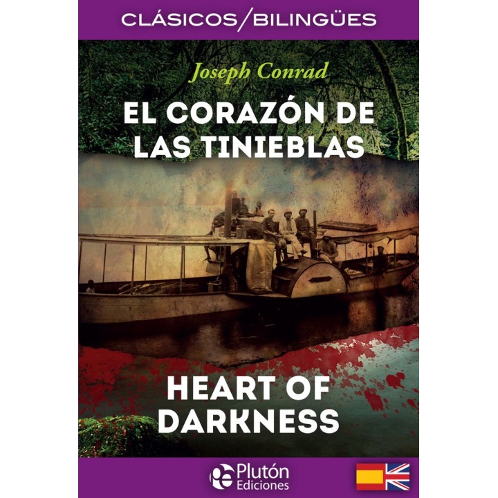 CORAZON DE LAS TINIEBLAS,EL THE HEART OF DARKNESS