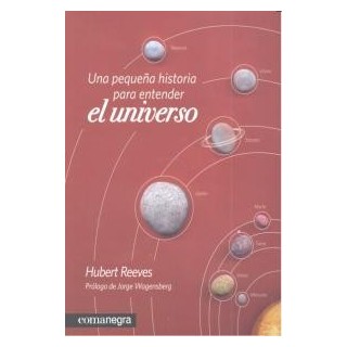 PEQUEÑA HISTORIA PARA ENTENDER EL UNIVERSO