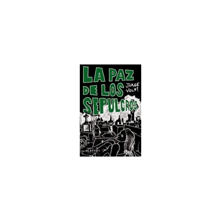 PAZ DE LOS SEPULCROS,LA