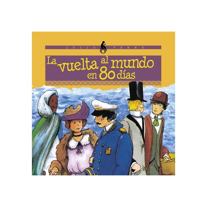 La vuelta al mundo en ochenta días (Infantil y Juvenil - Cuentos Infantiles)