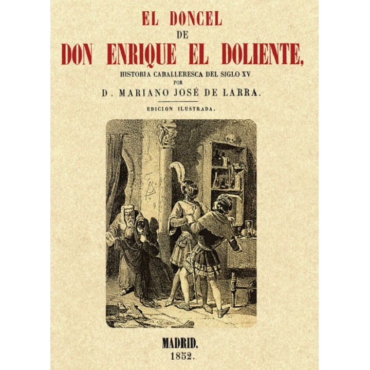 EL DONCEL DE DON ENRIQUE EL DOLIENTE