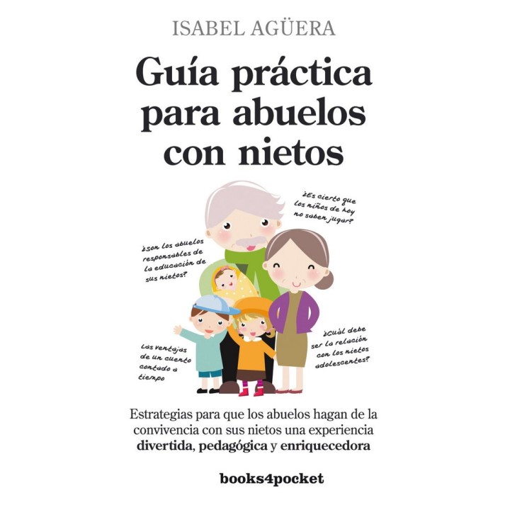 GUIA PRACTICA PARA ABUELOS CON NIETOS B4P
