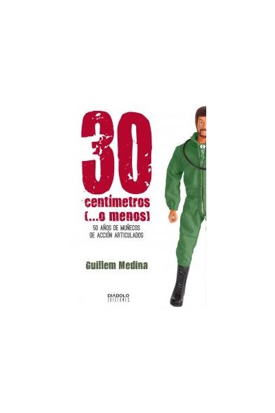30 CENTIMETROS O MENOS 50 AÑOS MUÑECOS ACCION ARTICULADOS