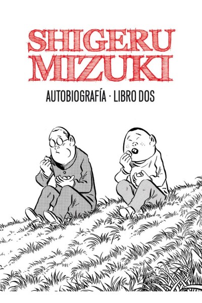 SHIGERU MIZUKI AUTOBIOGRAFIA LIBRO 2