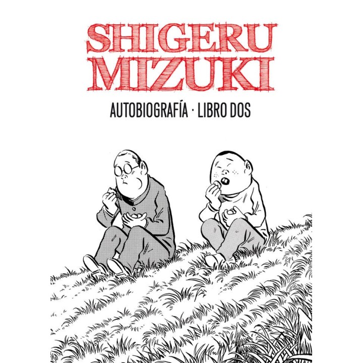 SHIGERU MIZUKI AUTOBIOGRAFIA LIBRO 2