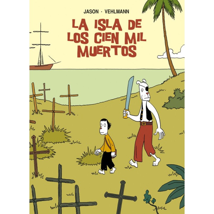 ISLA DE LOS CIEN MIL MUERTOS,LA