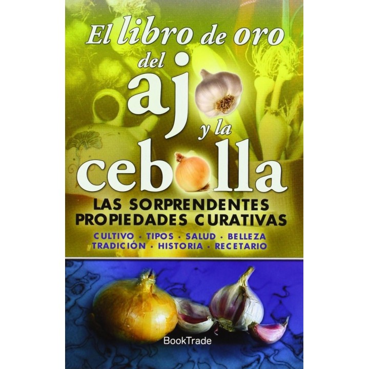 LIBRO DE ORO DEL AJO Y LA CEBOLLA,EL