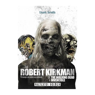 ROBERT KIRKMAN DE THE WALKING DEAD A INVENCIBLE