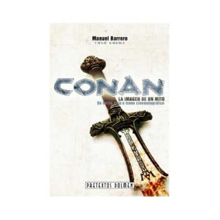 CONAN LA IMAGEN DE UN MITO