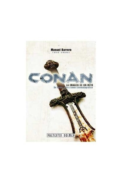 CONAN LA IMAGEN DE UN MITO