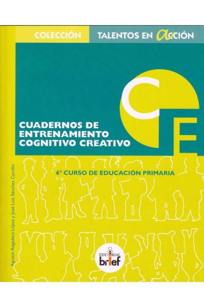 CUADERNO ENTRENAMIENTO COGNITIVO CREATIVO 6ºEP