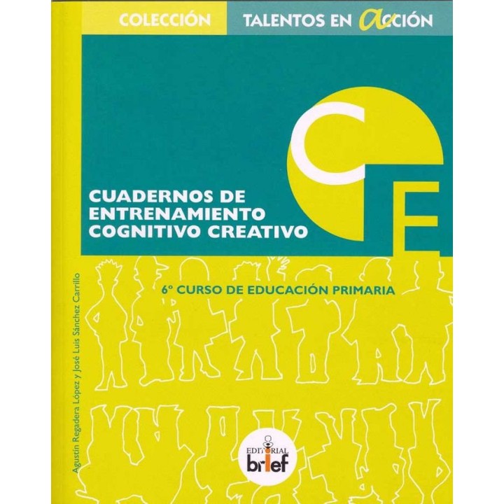 CUADERNO ENTRENAMIENTO COGNITIVO CREATIVO 6ºEP
