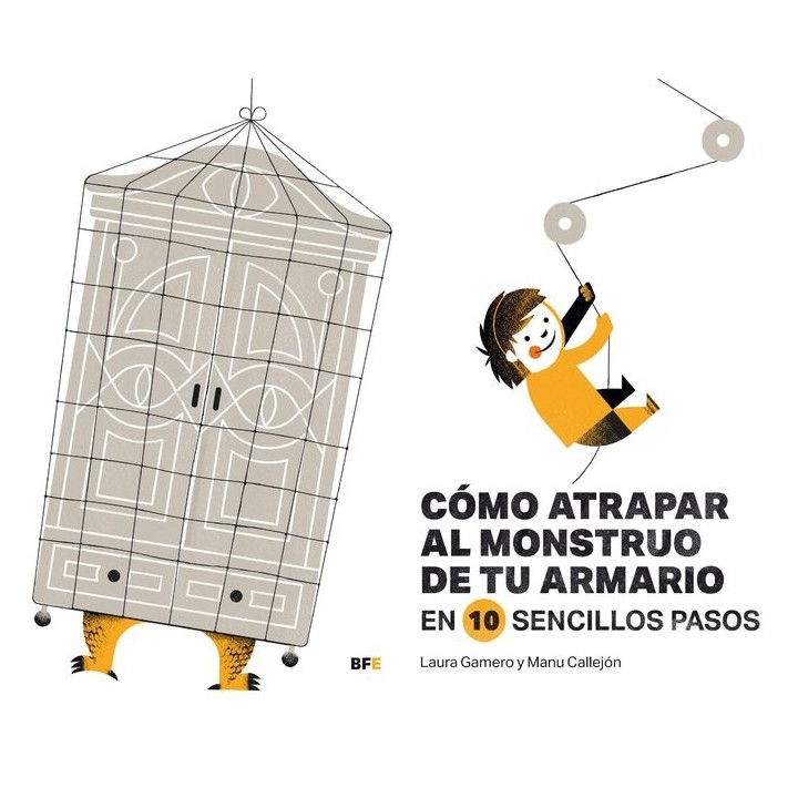 COMO ATRAPAR AL MONSTRUO DE TU ARMARIO EN 10 SENCILLOS PASO