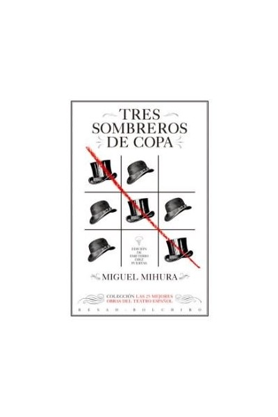TRES SOMBREROS DE COPA