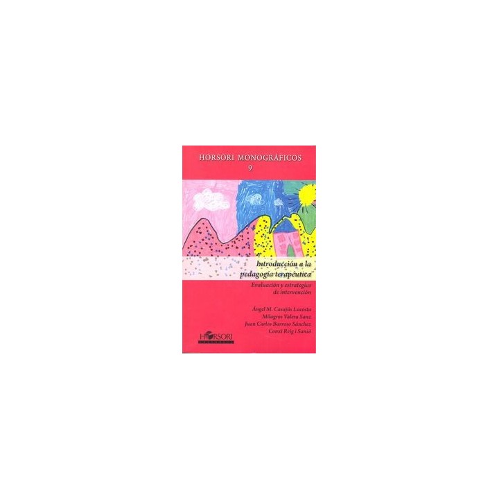 INTRODUCCION A LA PEDAGOGIA TERAPEUTICA