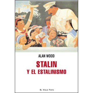 STALIN Y EL ESTALINISMO